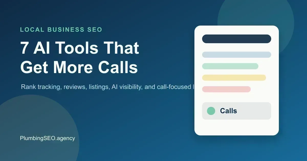 7 best AI tools for local business SEO that get more calls